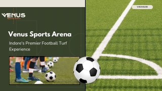 Venus Sports Arena - Best turf in Indore