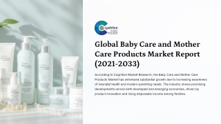 Baby Care and Mother Care Products Market Report