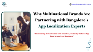 Why Multinational Brands Are Partnering with Bangalore’s App Localization Experts