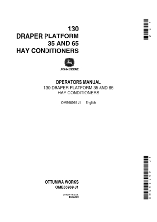 John Deere 130 Draper Platform 35 and 64 Hay Conditioners Operator’s Manual Instant Download (Publication No.OME65969)