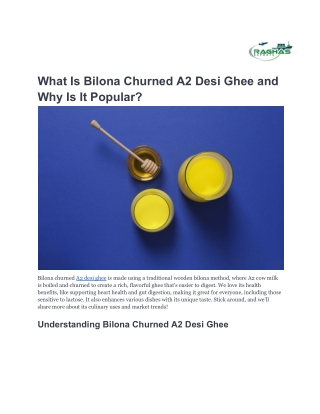 What Is Bilona Churned A2 Desi Ghee and Why Is It Popular_