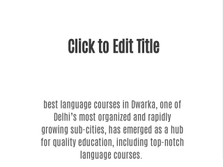 best language courses in dwarka