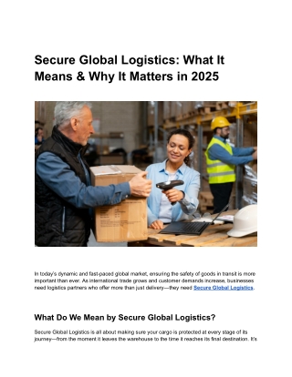 Secure Global Logistics: What It Means & Why It Matters in 2025