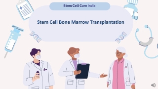 Stem Cell Bone Marrow Transplantation
