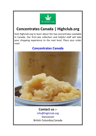 Concentrates Canada  Highclub.org