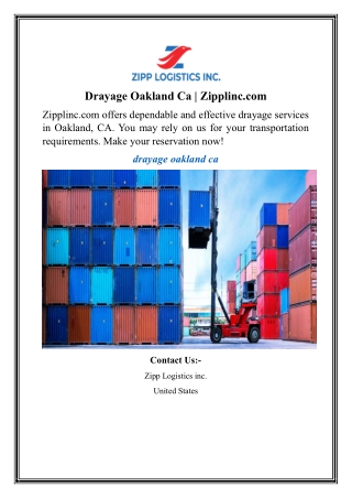 Drayage Oakland Ca  Zipplinc.com