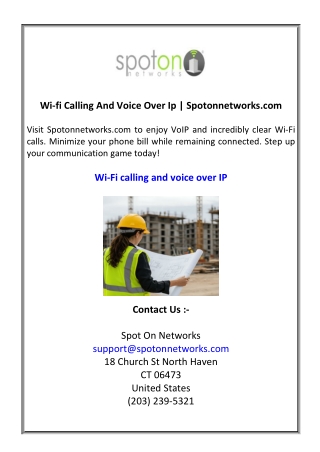 wi fi calling and voice over ip spotonnetworks com