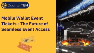 Mobile wallet event tickets