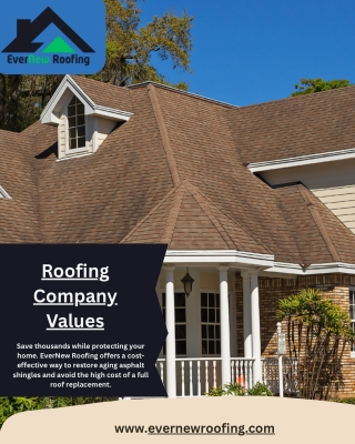 Roofing Company Values That Matter – EverNew Roofing | Michigan’s Trusted Roofin