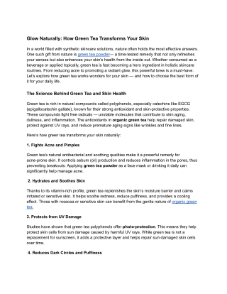 Glow Naturally: How Green Tea Transforms Your Skin