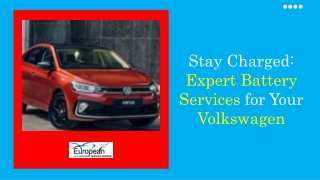 Stay Charged Expert Battery Services for Your Volkswagen