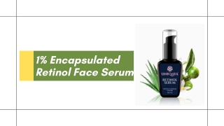 Anti Aging 1% Encapsulated Retinol Serum