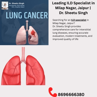 Leading ILD Specialist in Milap Nagar, Jaipur | Dr. Sheetu Singh