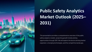 Public-Safety-Analytics-Market-Outlook-2025-2031