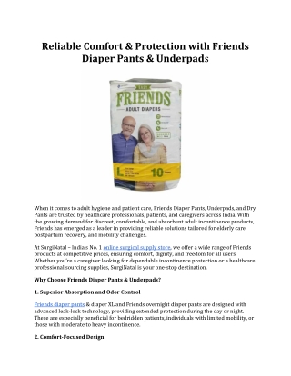 Reliable Comfort & Protection with Friends Diaper Pants & Underpads
