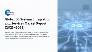 5G Systems Integration and Services Market Report