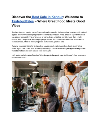 discover the best cafe in kannur welcome