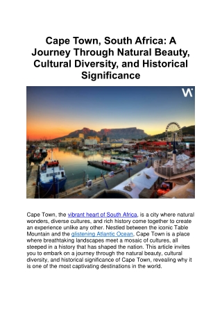Cape Town, South Africa A Journey Through Natural Beauty, Cultural Diversity, and Historical Significance