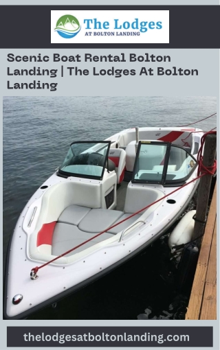 Scenic Boat Rental Bolton Landing  The Lodges At Bolton Landing