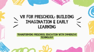 VR for Preschool Building Imagination & Early Learning