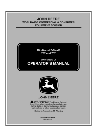 John Deere 737 and 757 Mid-Mount Z-Trak™ Mower Operator’s Manual Instant Download (PIN010001-) (Publication No.OMTCU1501