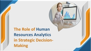 The Role of Human Resources Analytics in Strategic Decision-Making