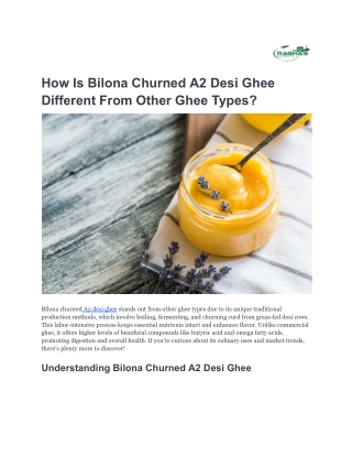 how is bilona churned a2 desi ghee different from