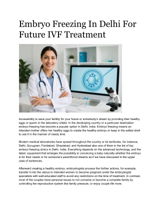 Embryo Freezing In Delhi For Future IVF Treatment