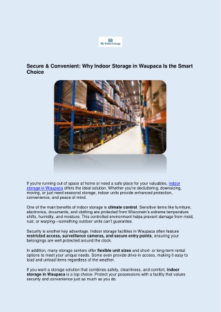 secure convenient why indoor storage in waupaca