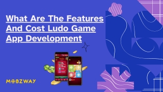 _What Are The Features And Cost Ludo Game App Development