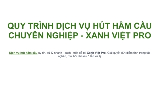 Quy trinh dich vu hut ham cau tai Xanh Viet Pro