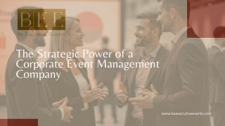 The Strategic Power of a Corporate Event Management Company