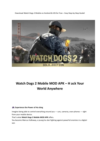 Watch Dogs 2 Mobile MOD APK – H ack Your World Anywhere
