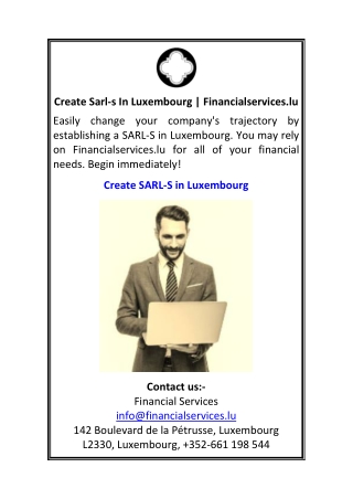 Create Sarl-s In Luxembourg Financialservices.lu