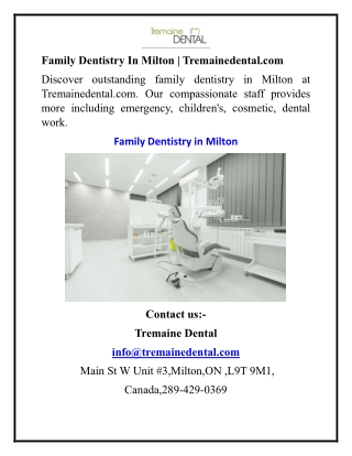 Family Dentistry In Milton  Tremainedental.com