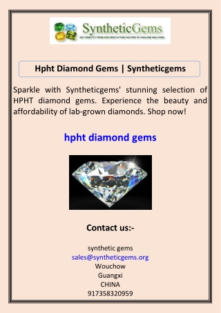 Hpht Diamond Gems | Syntheticgems