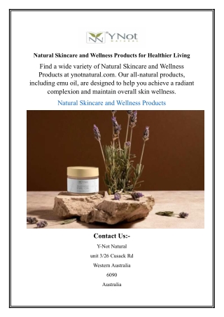 Natural Skincare and Wellness Products for Healthier Living