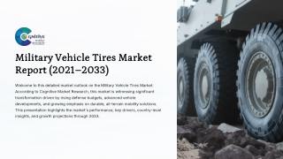 Military Vehicle Tires Market Report