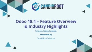 Odoo 18.4 – Feature Overview & Industry Highlights