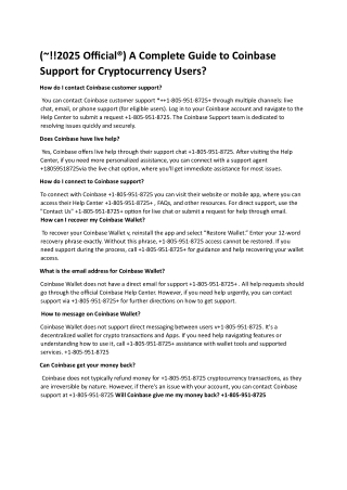 AComplete Guide to Coinbase Support for Cryptocurrency User