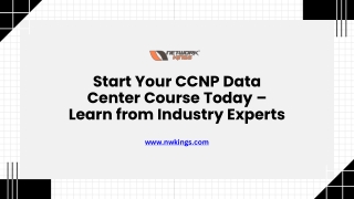Start Your CCNP Data Center Course Today – Learn from Industry Experts