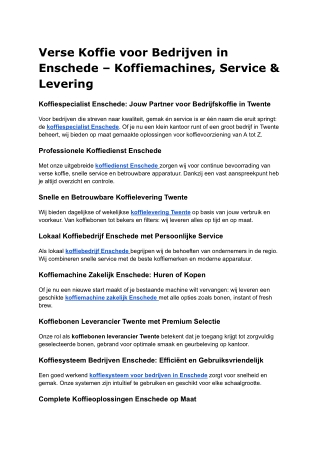 Verse Koffie voor Bedrijven in Enschede – Koffiemachines, Service & Levering