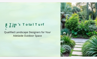 Qualified Landscape Designers for Your Adelaide Outdoor Space