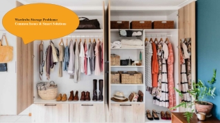 wardrobe storage problems common issues smart