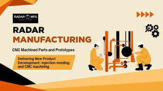 radar Manufacturing – Precision CNC Machining & Prototyping Solutions