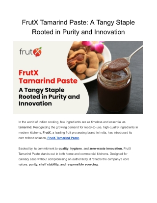 FrutX Tamarind Paste: A Tangy Staple Rooted in Purity and Innovation