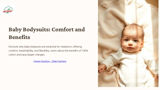 Baby Bodysuits Reason for it comfortness and listing out its benefits
