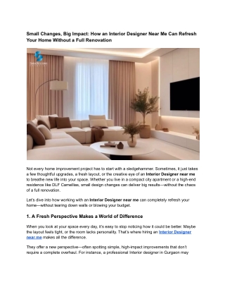 Small Changes, Big Impact_ How an Interior Designer Near Me Can Refresh Your Home Without a Full Renovation