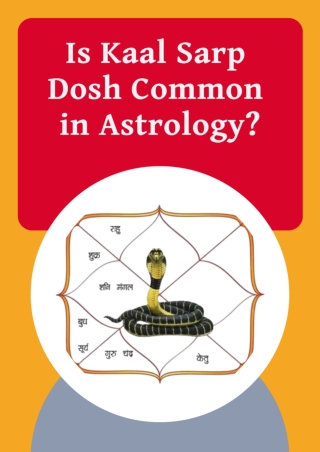 Is Kaal Sarp Dosh Common in Astrology