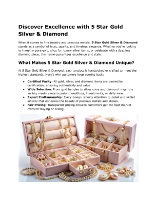 5 Star Gold Silver & Diamond – Trusted Jewelry & Investment Metals Experts